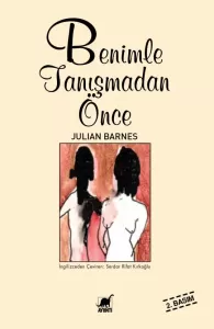 Benimle Tanışmadan Önce