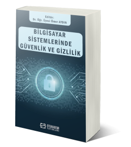 Bilgisayar Sistemlerinde Güvenlik ve Gizlilik