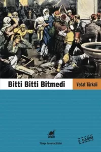 Bitti Bitti Bitmedi Bitti Bitti Bitmedi