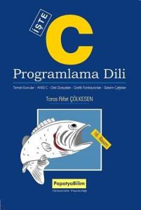 C Programlama Dili (İşte C) C Programlama Dili (İşte C)