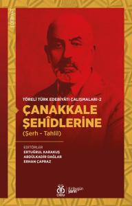Çanakkale Şehîdlerine (Şerh - Tahlil) Çanakkale Şehîdlerine (Şerh - Tahlil)