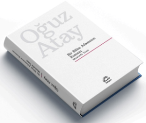 Bir Bilim Adamının Romanı - Mustafa İnan (Ciltli Özel Baskı)