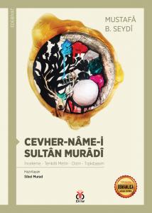 Cevher-nâme-i Sultân Murâdî Cevher-nâme-i Sultân Murâdî