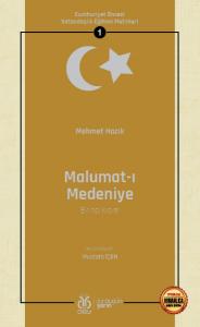Cumhuriyet Öncesi Vatandaşlık Eğitimi Metinleri 1: Malumat-ı Medeniye (Birinci Kısım) Cumhuriyet Öncesi Vatandaşlık Eğitimi Metinleri 1: Malumat-ı Medeniye (Birinci Kısım)