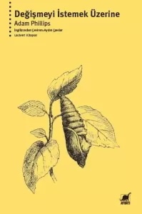 Değişmeyi İstemek Üzerine Değişmeyi İstemek Üzerine