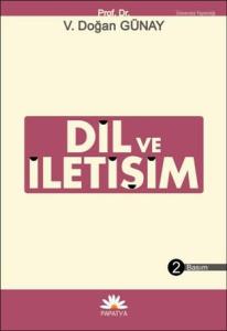 Dil ve İletişim Dil ve İletişim