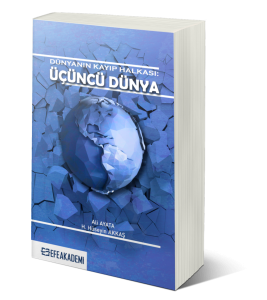 Dünyanın Kayıp Halkası: Üçüncü Dünya Dünyanın Kayıp Halkası: Üçüncü Dünya