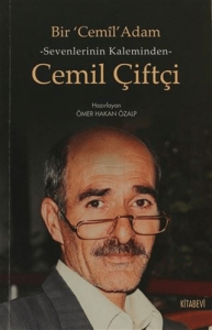 Sevenlerin Kalbinden Cemil Çiftçi Sevenlerin Kalbinden Cemil Çiftçi