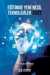 EĞİTİMDE YENİ NESİL TEKNOLOJİLER-2023 EĞİTİMDE YENİ NESİL TEKNOLOJİLER-2023