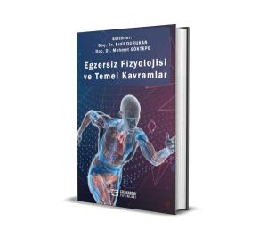 Egzersiz Fizyolojisi ve Temel Kavramlar (Ciltli) Egzersiz Fizyolojisi ve Temel Kavramlar (Ciltli)