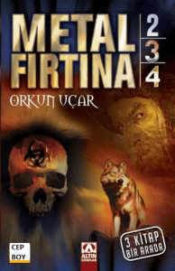 Metal Fırtına 2 - 3 - 4 (CEP BOY)