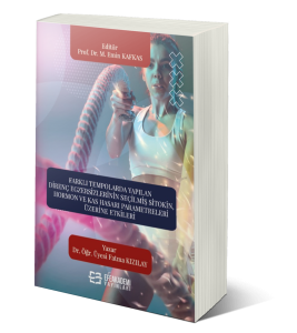 Farklı Tempolarda Yapılan Direnç Egzersizlerinin Seçilmiş Sitokin, Hormon ve Kas Hasarı Parametreleri Üzerine Etkileri