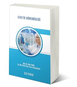 Genetik Mühendisliği Genetik Mühendisliği