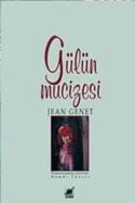 Gülün Mucizesi