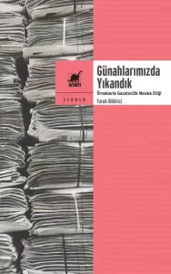Günahlarımızda Yıkandık