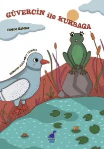 Güvercin ile Kurbağa