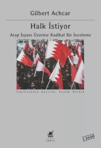 Halk İstiyor: Arap İsyanı Üzerine Radikal Bir İnceleme