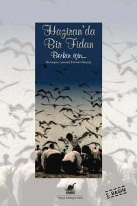 Haziran’da Bir Fidan Berkin için…