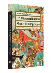 Hz. Hüseyin Risâlesi - Risâle-i Hüseyniyye Hz. Hüseyin Risâlesi - Risâle-i Hüseyniyye
