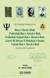 İlk Psikoloji Kitaplarımız İlk Psikoloji Kitaplarımız