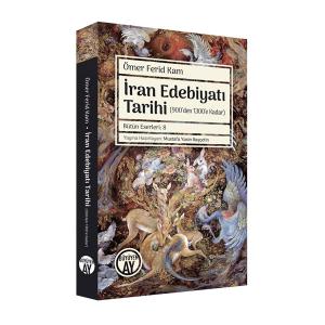 İran Edebiyatı Tarihi -Ders Notları- (900'den 1300'e Kadar) İran Edebiyatı Tarihi -Ders Notları- (900'den 1300'e Kadar)