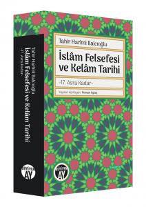 İslâm Felsefesi ve Kelâm Tarihi İslâm Felsefesi ve Kelâm Tarihi
