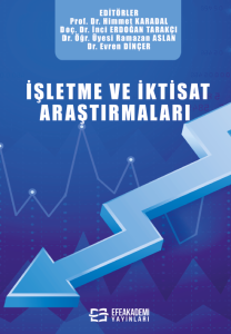 İşletme ve İktisat Araştırmaları (Ciltli) İşletme ve İktisat Araştırmaları (Ciltli)