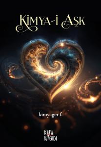 Kimya-i Aşk Kimya-i Aşk