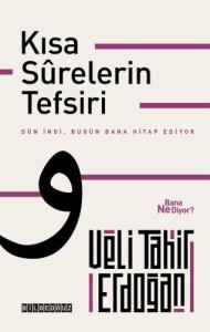 Kısa Surelerin Tefsiri Kısa Surelerin Tefsiri