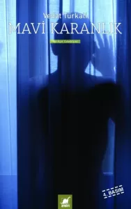 Mavi Karanlık Mavi Karanlık