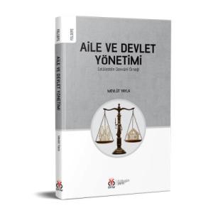 Aile ve Devlet Yönetimi