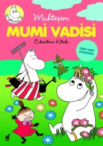 Muhteşem Mumi Vadisi Muhteşem Mumi Vadisi