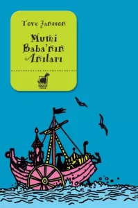 Mumi Baba’nın Anıları Mumi Baba’nın Anıları