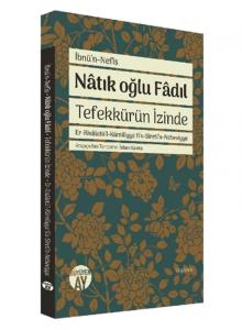 Natık Oğlu Fadıl Tefekkürün İzinde Natık Oğlu Fadıl Tefekkürün İzinde