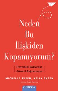 Neden Bu İlişkiden Kopamıyorum?