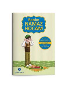 Benim Namaz Hocam (Erkekler ve Hanefiler İçin) Benim Namaz Hocam (Erkekler ve Hanefiler İçin)
