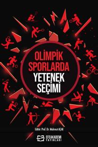 OLİMPİK SPORLARDA YETENEK SEÇİMİ