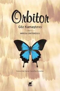 Orbitor – Göz Kamaştırıcı Cilt 1 Orbitor – Göz Kamaştırıcı Cilt 1