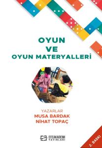 Oyun ve Oyun Materyalleri Oyun ve Oyun Materyalleri