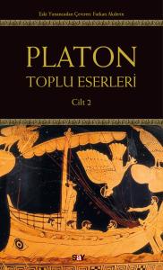 Platon: Toplu Eserleri 2. Cilt