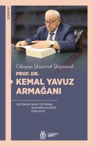 Prof. Dr. Kemal Yavuz Armağanı Prof. Dr. Kemal Yavuz Armağanı