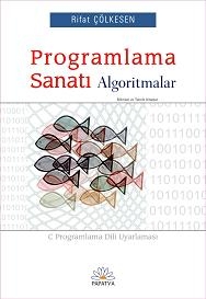 Programlama Sanatı Algoritmalar Programlama Sanatı Algoritmalar