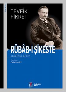 Rübâb-ı Şikeste (Eleştirel Basım) Rübâb-ı Şikeste (Eleştirel Basım)