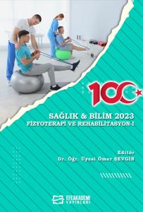SAĞLIK & BİLİM 2023 Fizyoterapi ve Rehabilitasyon-I