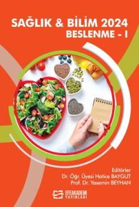 SAĞLIK & BİLİM 2024: Beslenme-I