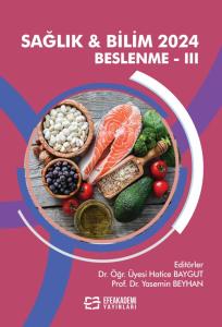 SAĞLIK & BİLİM 2024: Beslenme-III