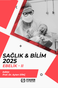 SAĞLIK & BİLİM 2025: Ebelik-II SAĞLIK & BİLİM 2025: Ebelik-II