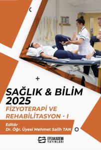SAĞLIK & BİLİM 2025: Fizyoterapi ve Rehabilitasyon-I