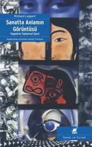 Sanatta Anlamın Görüntüsü Sanatta Anlamın Görüntüsü