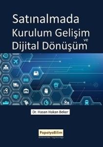 Satınalmada Kurulum Gelişim ve Dijital Dönüşüm